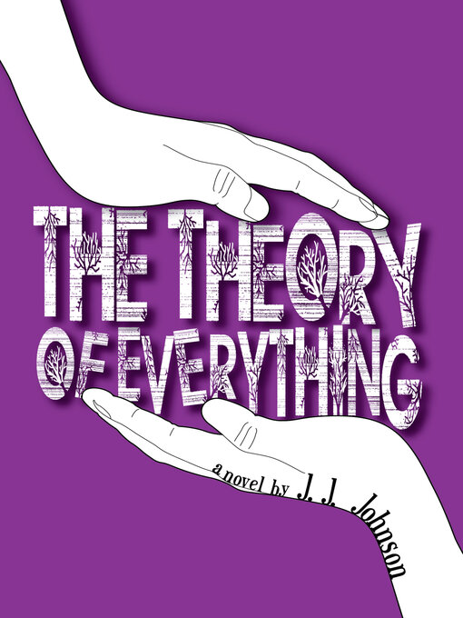 Title details for The Theory of Everything by J. J. Johnson - Available